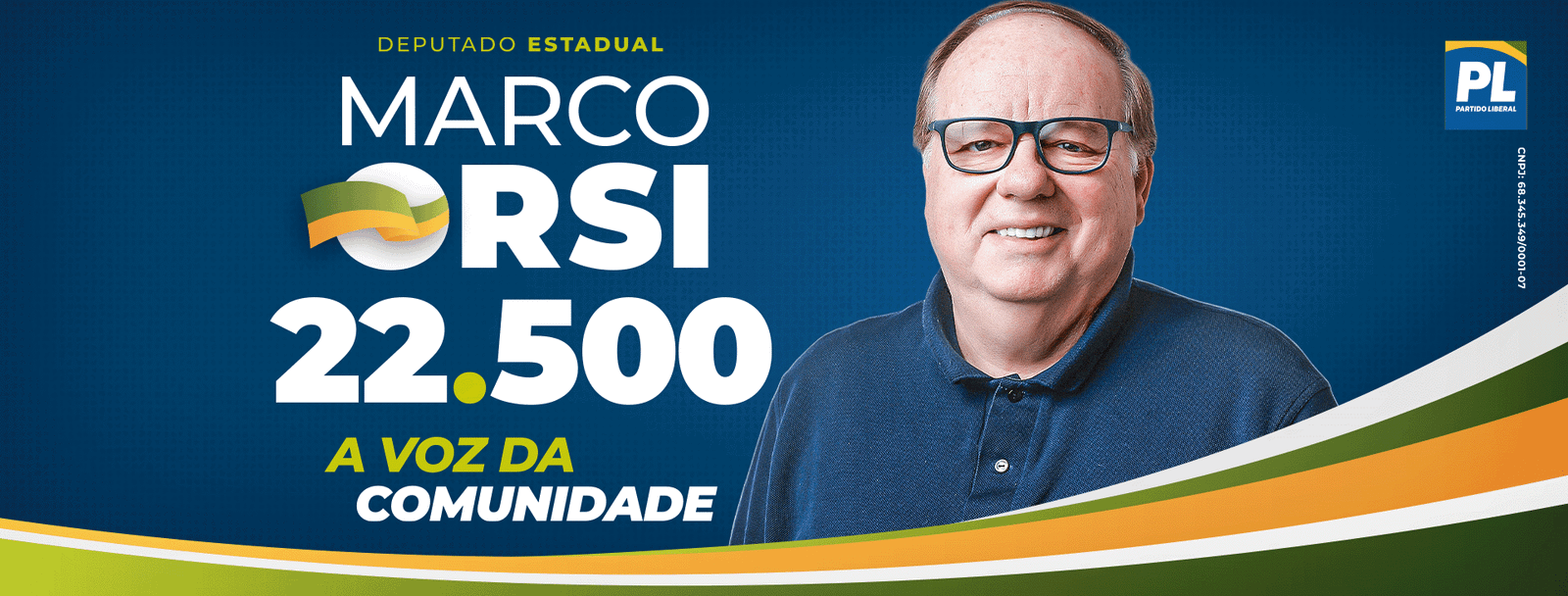 Marco Orsi, pré-candidato a Deputado Estadual, número 22.500, a voz da comunidade